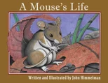 A Mouse's Life