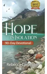 Hope in Isolation