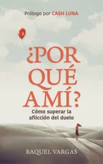 ¿Por que a mi?
