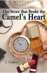 The Straw that Broke the Camel's Heart