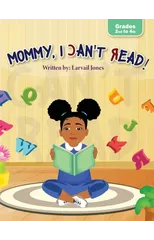 Mommy, I Can't Read