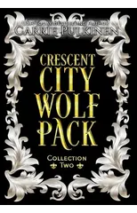 Crescent City Wolf Pack Collection Two