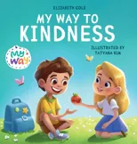 My Way to Kindness