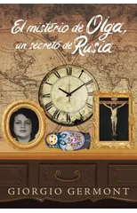 El misterio de Olga, un secreto de Rusia