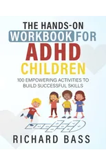 The Hands-On Workbook for ADHD Children