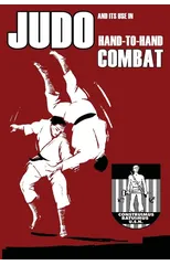 Judo and its use in Hand-to-Hand Combat