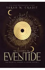 The Illusions of Eventide