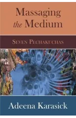 Massaging the Medium