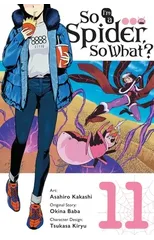 So I'm a Spider, So What?, Vol. 11 (manga)
