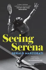 Seeing Serena