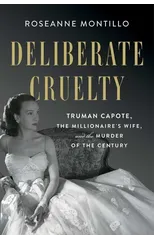 Deliberate Cruelty