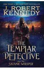 The Templar Detective and the Satanic Whisper