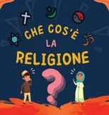 Che cos'e la Religione?