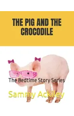 The Pig and the Crocodile