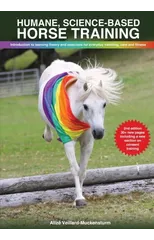 Humane, science-based horse training