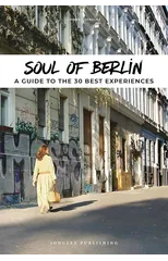 Soul of Berlin Guide