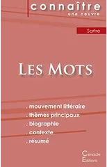 Fiche de lecture Les Mots de Jean-Paul Sartre (Analyse litteraire de reference et resume complet)