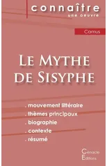 Fiche de lecture Le Mythe de Sisyphe de Albert Camus (Analyse litteraire de reference et resume complet)