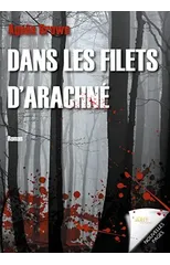 Dans les filets d'Arachn?