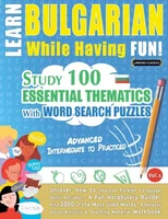 Learn Bulgarian While Having Fun! - Advanced