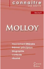 Fiche de lecture Molloy de Samuel Beckett (Analyse litteraire de reference et resume complet)