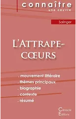 Fiche de lecture L'Attrape-coeurs de Salinger (analyse litteraire de reference et resume complet)