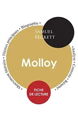 Fiche de lecture Molloy (Etude integrale)