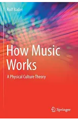 How Music Works