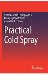 Practical Cold Spray