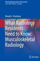 What Radiology Residents Need to Know