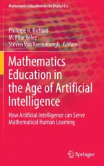 Mathematics Education in the Age of Artificial Intelligence