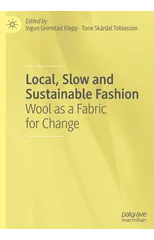 Local, Slow and Sustainable Fashion