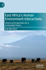 East Africa’s Human Environment Interactions