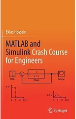 MATLAB and Simulink Crash Course for Engineers