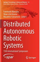 Distributed Autonomous Robotic Systems