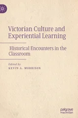 Victorian Culture and Experiential Learning
