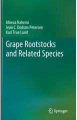 Grape Rootstocks and Related Species
