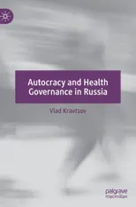 Autocracy and Health Governance in Russia (2022)
