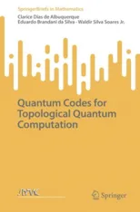 Quantum Codes for Topological Quantum Computation (2022)