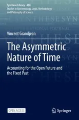 The Asymmetric Nature of Time