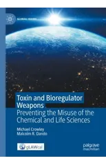 Toxin and Bioregulator Weapons