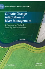 Climate Change Adaptation in River Management