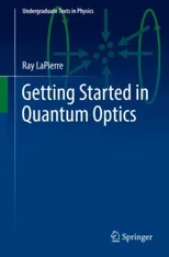 Getting Started in Quantum Optics (2022)