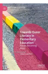 Towards Queer Literacy in Elementary Education