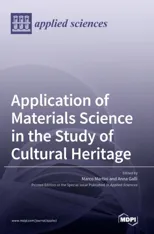Application of Materials Science in the Study of Cultural Heritage