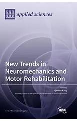 New Trends in Neuromechanics and Motor Rehabilitation