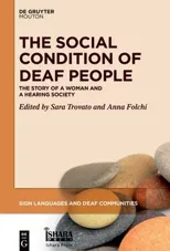 The Social Condition of Deaf People