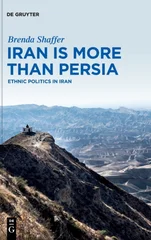 Iran is More Than Persia