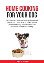 Home Cooking for Your Dog