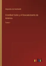 Cristobal Colon y el Descubrimento de America